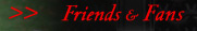 Friends & Fans